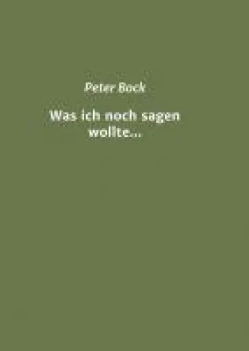 Bild: Was ich noch sagen wollte... - Satirische Gesellschaftskritik