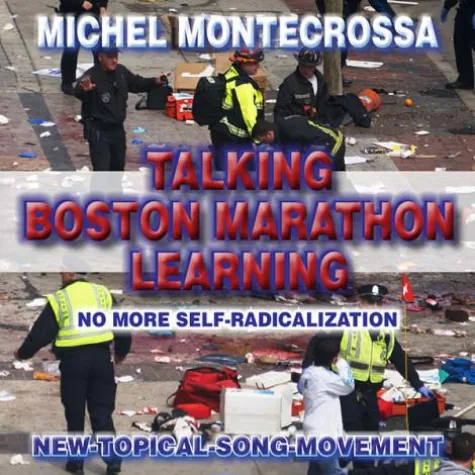 Bild: Talking Boston Marathon Learning: Michel Montecrossa's CD ruft zu Handeln gegen Selbst-Radikalisierung auf