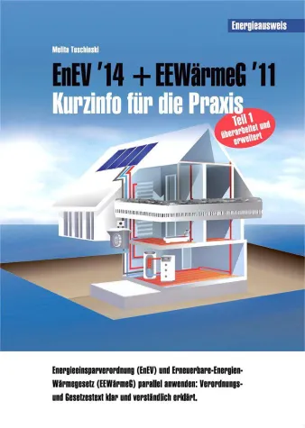 Bild: Für Jedermann: EnEV und EEWärmeG klar und deutlich erklärt