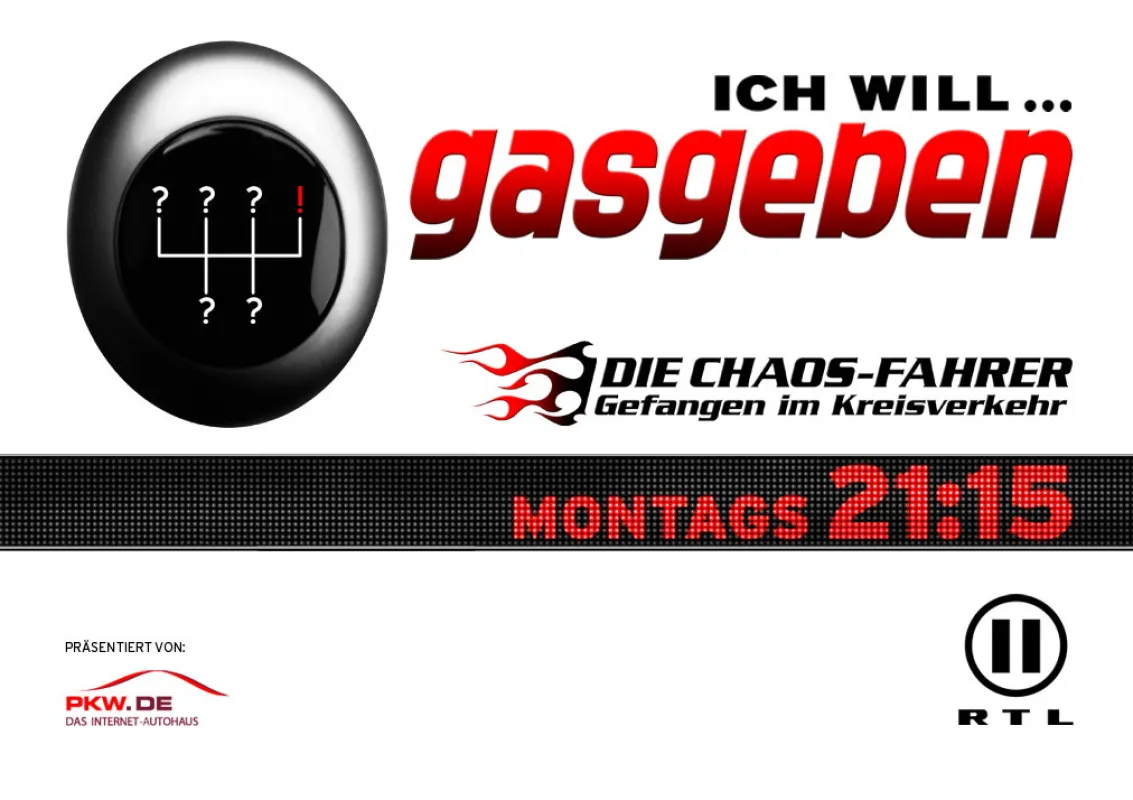 Die Chaos Fahrer von RTL II präsentiert von PKW.DE