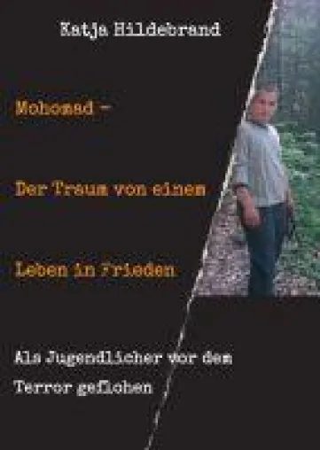Bild: Mohomad - der Traum eines Jugendlichen von einem Leben in Freiheit