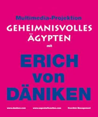 Bild: Erich von Däniken live - Geheimnisvolles Ägypten