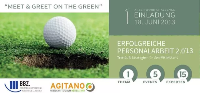 Bild: Fachkräftesicherung durch Arbeitnehmer 50plus – „Meet & Greet on the Green“ am 18.06.2013 in Augsburg