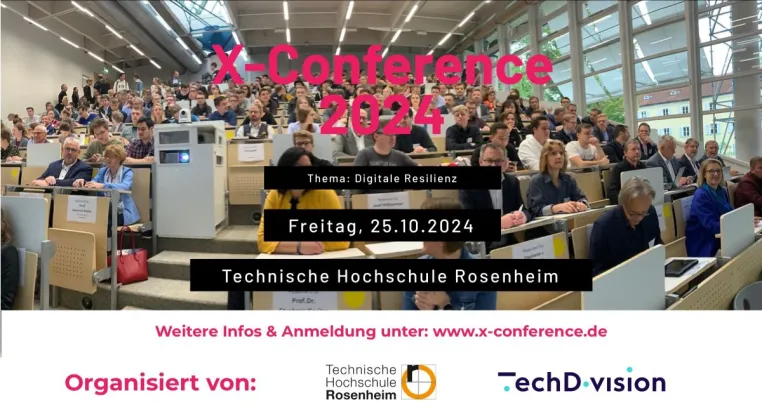 TechDivision und TH Rosenheim laden zur X-Conference 2024 ein: Digitale Resilienz als Schlüsselthema Bild: TechDivision und TH Rosenheim laden zur X-Conference 2024 ein: Digitale Resilienz als Schlüsselthema
