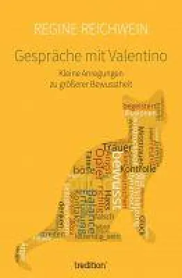 Bild: Gespräche mit Valentino - kleine Anregungen zu größerer Bewusstheit