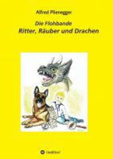 Die Flohbande - fantasievoller Roman erzählt von einer kunterbunten Freundesgruppe Bild: Die Flohbande - fantasievoller Roman erzählt von einer kunterbunten Freundesgruppe