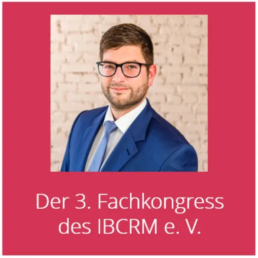 Bild: Der 3. Fachkongress des IBCRM e. V.