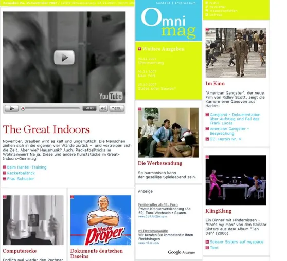 Flucht nach drinnen: Omnimag – The Great Indoors Bild: Flucht nach drinnen: Omnimag – The Great Indoors