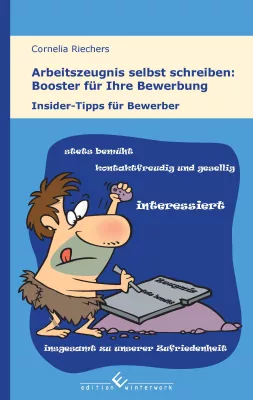 Bild: Mit dem perfekten Arbeitszeugnis zum Traumjob! Karrierexpertin Dr. Cornelia Riechers gibt Insider-Tipps