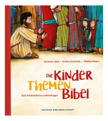 Die Kinder-Themen-Bibel Bild: Die Kinder-Themen-Bibel