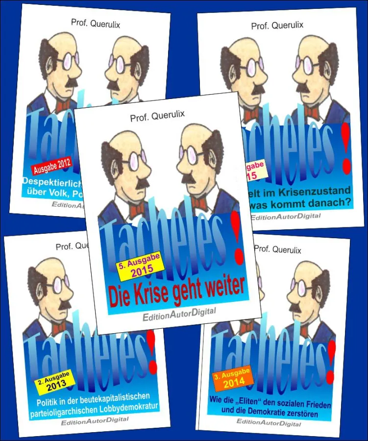 Tacheles - zeitlos-zeitkritische Beoabachtungen und Kommentare, eBooks, je 9,95 Euro