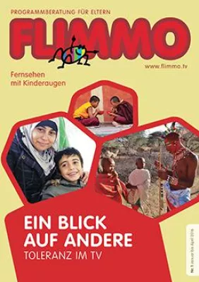 FLIMMO-Ausgabe 1/2016: Ein Blick auf andere - Toleranz im TV Bild: FLIMMO-Ausgabe 1/2016: Ein Blick auf andere - Toleranz im TV