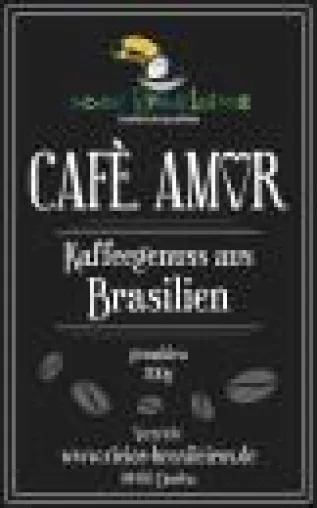 Cafe Amor – nun auch für Wiederverkäufer und Gastronomie erhältlich Bild: Cafe Amor – nun auch für Wiederverkäufer und Gastronomie erhältlich