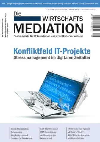 Bild: "Konfliktfeld IT Projekte" - Jetzt erhältlich: Die Wirtschaftsmediation, Ausgabe 1/2015