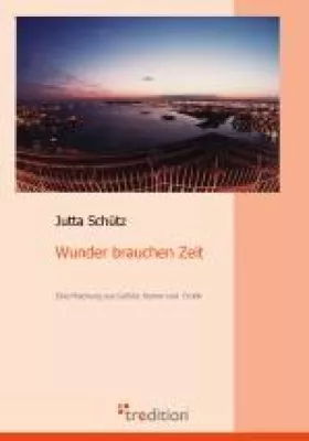 Bild: Buchvorstellung - Wunder brauchen Zeit