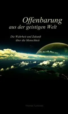 Bild: Buchvorstellung: Offenbarung aus der geistigen Welt