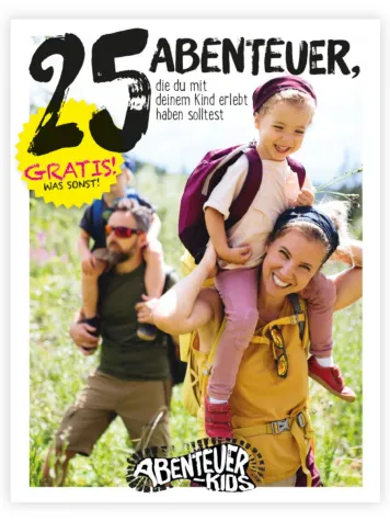 Bild: 25 Abenteuer, die du mit deinem Kind erlebt haben solltest