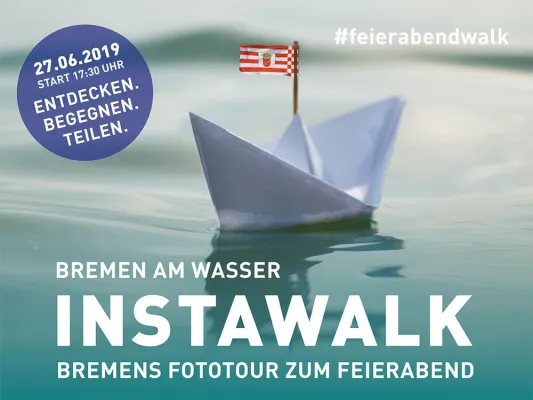 Bild: Bremen am Wasser: 7. Feierabend-Instawalk am 27. Juni. Jetzt für einen der 20 Plätze bewerben!
