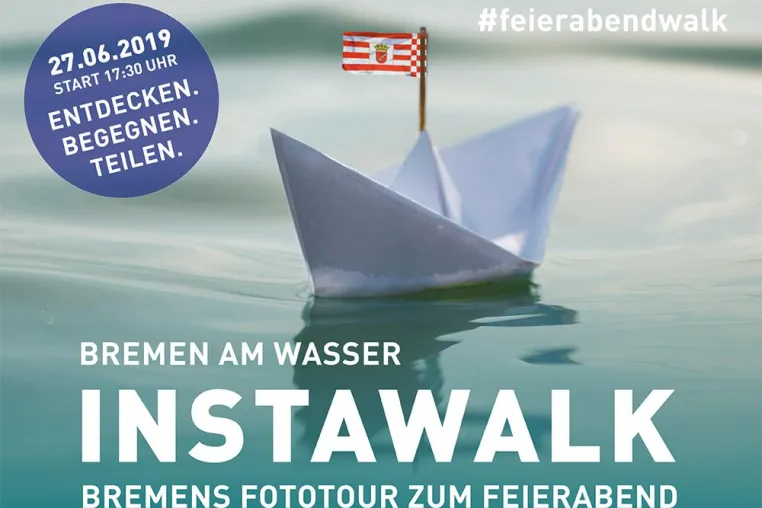 Bild: Bremen am Wasser: 7. Feierabend-Instawalk am 27. Juni. Jetzt für einen der 20 Plätze bewerben!