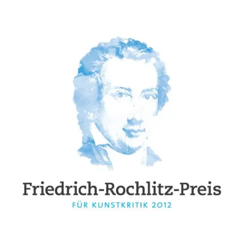 Bild: Friedrich-Rochlitz-Preis für Kunstkritik 2012: 500 Euro für den besten Text