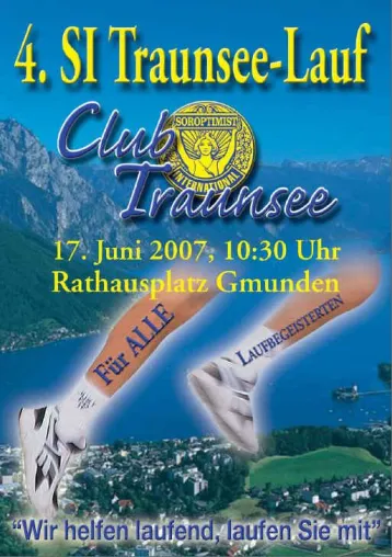 Soroptimist International Traunsee - 4. SI Traunsee Lauf – laufend helfen Bild: Soroptimist International Traunsee - 4. SI Traunsee Lauf – laufend helfen