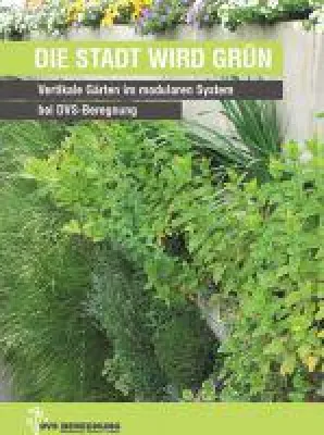 Bild: Die Stadt wird grün - Tübinger Unternehmen bietet neue modulare Vertikalbegrünung an