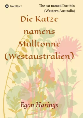 Bild: Die Katze namens Mülltonne - Eine (lustige/traurige) Erzählung in zwei Sprachen