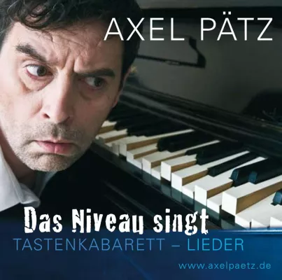 Bild: Neuerscheinung: Musikkabarettist Axel Pätz: Neues Programm "Das Niveau singt" auf CD
