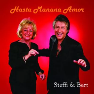 Bild: Steffi & Bert - Hasta Manana Amor