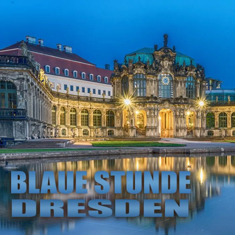 Blaue Stunde Dresden
