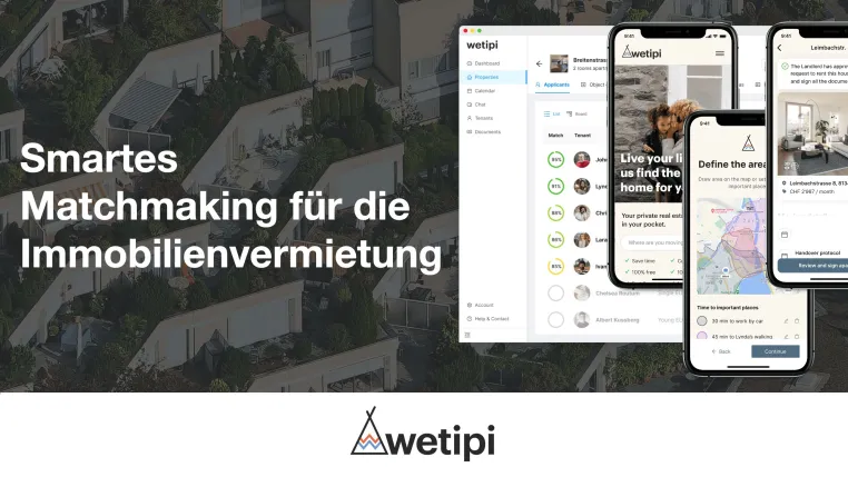 Bild: Wetipi: die Immobilien Vermietung durch ein intelligentes Matchmaking zu einem vollständig digitalen Erlebnis