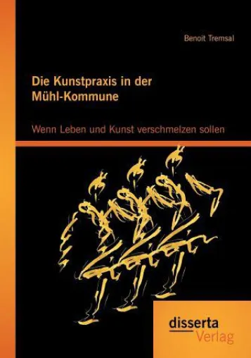 Künstler sein als Pflicht! Über den Kunstalltag in der Kommune von Otto Mühl in den 1970er und 1980er Jahren. Bild: Künstler sein als Pflicht! Über den Kunstalltag in der Kommune von Otto Mühl in den 1970er und 1980er Jahren.