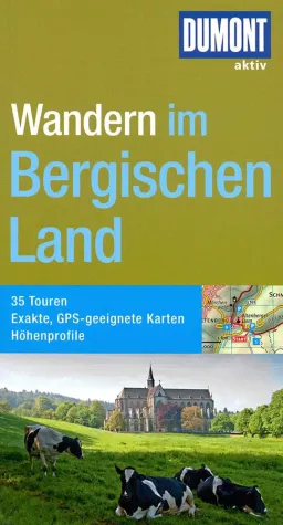 Neu in der Reihe DuMont aktiv: Wandern im Bergischen Land Bild: Neu in der Reihe DuMont aktiv: Wandern im Bergischen Land