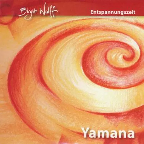 "Yamana – Entspannungszeit" – Entspannung leicht gemacht Bild: "Yamana – Entspannungszeit" – Entspannung leicht gemacht