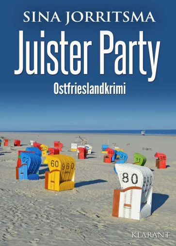 Bild: Neuerscheinung: Ostfrieslandkrimi "Juister Party" von Sina Jorritsma im Klarant Verlag