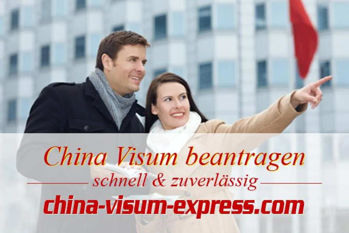 China Visum über China Visum Express beantragen