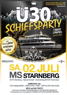 Bild: Fünfte Ü30 Schiffsparty auf dem Starnberger See am 02.07.2016 – 1 Nacht – 2 Ü30 Parties
