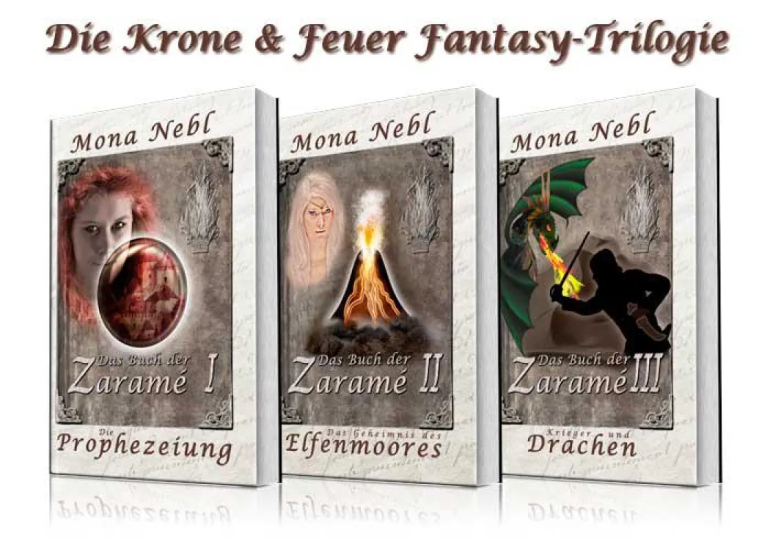 Die Krone & Feuer Fantasy-Trilogie