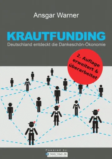 Bild: Krautfunding 2.0: Neues zur Dankeschön-Ökonomie made in Germany