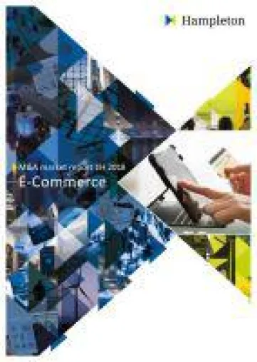 M&A-Reports: Hampleton Partners sieht weiterhin hohe Dynamik im Bereich E-Commerce und Digital Marketing Bild: M&A-Reports: Hampleton Partners sieht weiterhin hohe Dynamik im Bereich E-Commerce und Digital Marketing