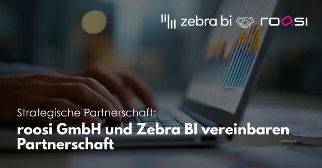 Bild: roosi GmbH und Zebra BI vereinbaren Partnerschaft für IBCS®-konformes Reporting in Power BI