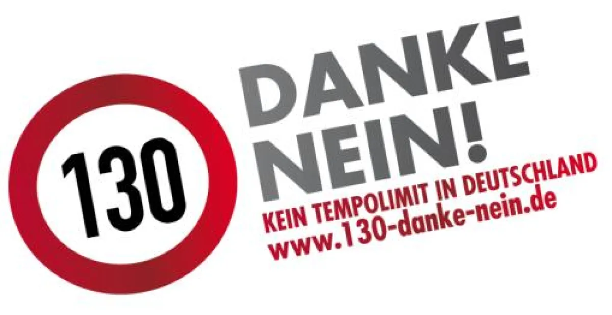 KEIN Tempolimit in Deutschlad - 130 DANKE NEIN