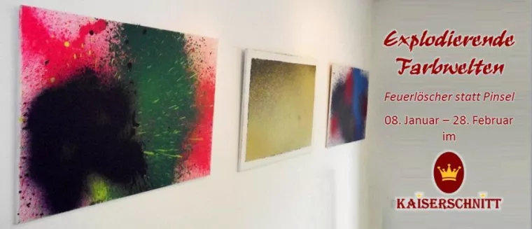 Bild: Ausstellung „Explodierende Farbwelten – Feuerlöscher statt Pinsel“ von Mr. SIE