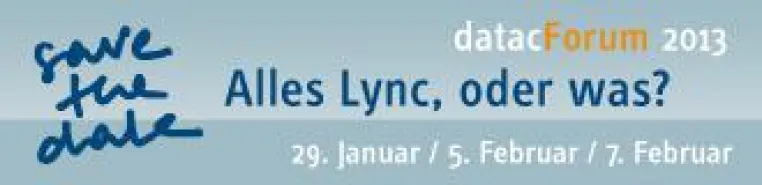Alles Lync, oder was? datac Kommunikationssysteme veranstaltet datacForum 2012 zum Microsoft Lync Bild: Alles Lync, oder was? datac Kommunikationssysteme veranstaltet datacForum 2012 zum Microsoft Lync