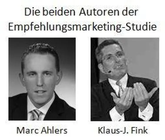 Start der großen Empfehlungsmarketing-Studie von MC4MS und Klaus-J. Fink Bild: Start der großen Empfehlungsmarketing-Studie von MC4MS und Klaus-J. Fink