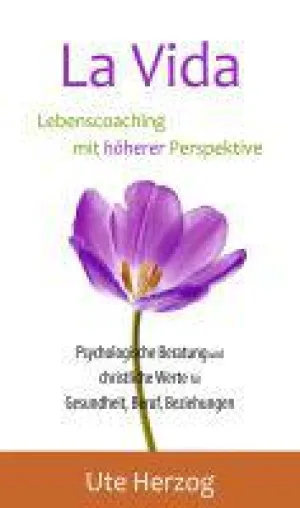Bild: La Vida - Lebenscoaching mit höherer Perspektive