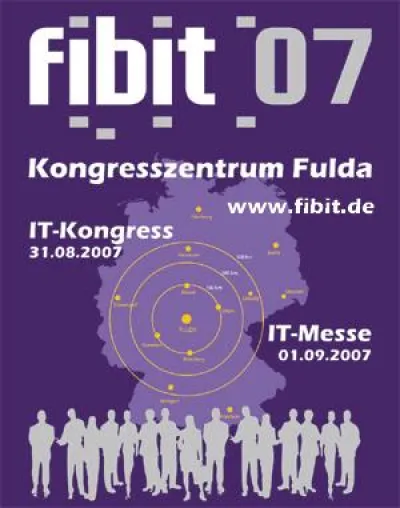 Bild: fibit´07 - Fuldaer IT-Kongress am 31.08.07 und IT-Messe am 01.09.07