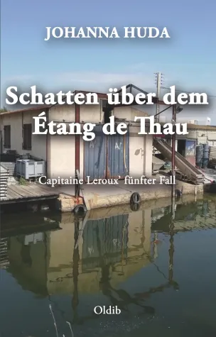 Bild: "Schatten über dem Étang des Thau" – ein spätsommerlicher Lesegenuss