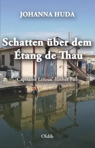 "Schatten über dem Étang des Thau" – ein spätsommerlicher Lesegenuss Bild: "Schatten über dem Étang des Thau" – ein spätsommerlicher Lesegenuss