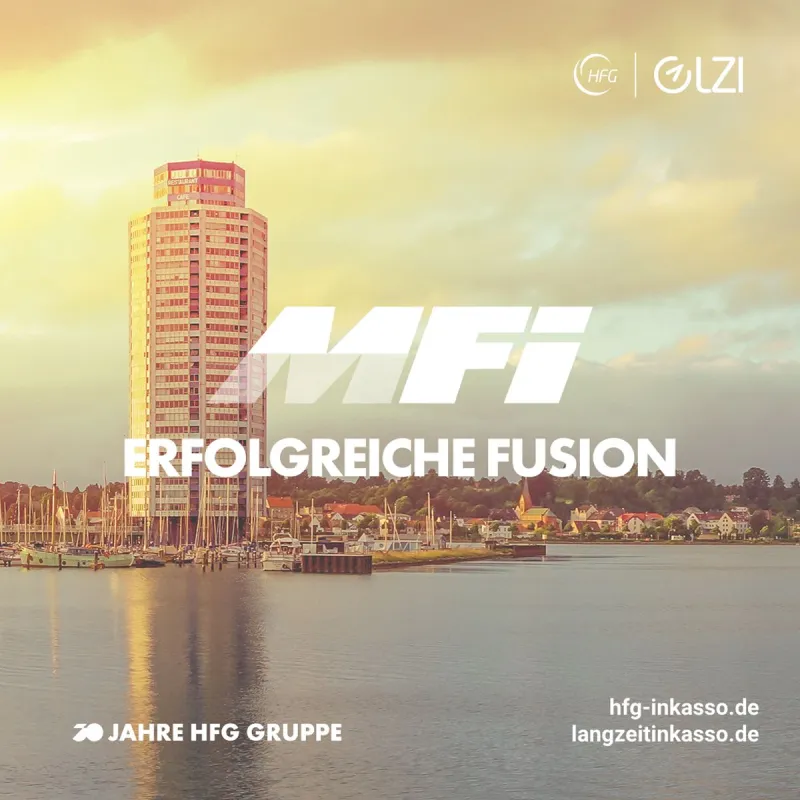 ERFOLGREICHE FUSION HFG Gruppe übernimmt MFI Inkasso